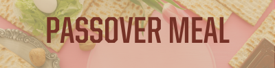 Passover Meal